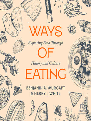 Ways of Eating - Audiobook